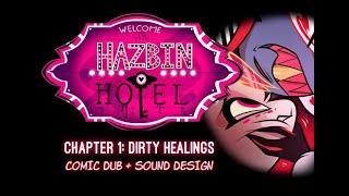 [SOUND DESIGN]: Hazbin Hotel (Pilot): "Chapter 1 - Dirty Healings" Comic Dub