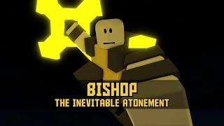 ROBLOX: CRITICAL STRIKE – REWORK: Bishop, The Inevitable Atonement!