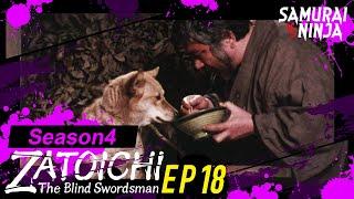 ZATOICHI: The Blind Swordsman Season 4  Full Episode 18 | SAMURAI VS NINJA | English Sub