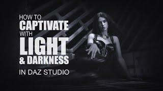 How To Captivate With Light And Darkness In DAZ Studio