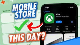 Xbox MOBILE STORE Goes LIVE on THIS DAY?