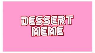 \\\\Dessert meme\\\\animation\\\\\collab