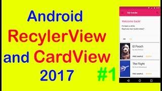 Android Recyclerview and Cardview layout 2017 [Part 1].