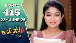 Malli Serial | Episode 415 Promo | 22nd June 25 | Nikitha | Vijay | Saregama TV Shows Tamil