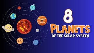 8 Planets Song For Kids - Exploring Our Solar System