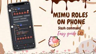 ˚ ༘ ⋆｡˚ Cute mimu roles with phone (Slash commands)