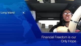 Financial Freedom is our Only Hope