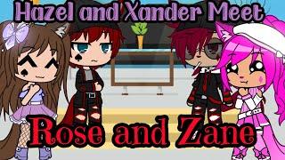 Hazel x Xander Meet Rose x Zane From @Queen-Ruby-Red || Gacha Club || SEE DESC