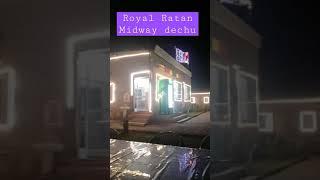 Royal Ratan Midway