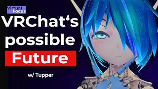 Tupper: The Future of VRChat & The Life of VRChat's Head of Community | VF1