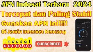 APN Indosat Terbaru 2024, Tercepat dan Paling Stabil || Gunakan APN Ini di Jamin Internet Kencang