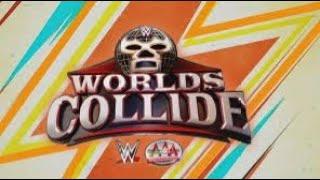 WORLD'S COLLIDE - NXT v AAA Watch along