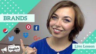 LEARN ABOUT BRANDS (pronunciation, vocabulary, games...) | ESL Lesson