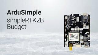 Dual band simpleRTK2B Budget from ArduSimple. Affordable GNSS/RTK receiver based on u-blox ZED-F9P