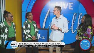 Take care of your health with the Black Family Wellness Expo