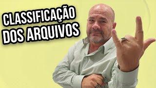 Classificação dos Arquivos - Arquivologia