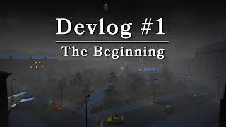 The Beginning | Devlog #1 | Project SAFEROOM