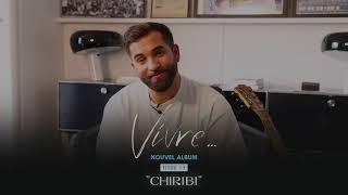 Kendji Girac - Chiribi | Track by track