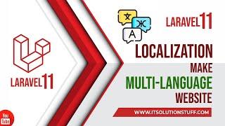 Laravel 11 Localization | Create Multi Language in Laravel 11