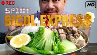 SPICY BICOL EXPRESS Mukbang ASMR Filipino Food Eating Show