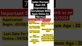 Indian Overseas Bank Apprentice 2025 | new bank vacancy | march vacancy 2025#newvacancy2025