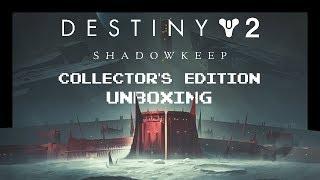 Destiny 2 Shadowkeep Collectors Edition Unboxing