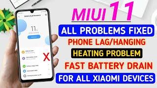 HOW TO FIX MIUI 11 HEATING ISSUE | MIUI 11 FAST BATTERY DRAIN PROBLEM | FIX PHONE LAGGING & HANGING