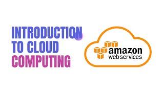 Introduction to cloud computing