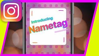 How to Use Instagram Nametag - New Instagram Update