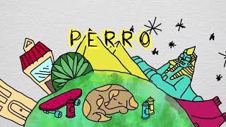 PERRO (Lyric Video)