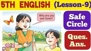 5th class English | Lesson 9 | Question Answer | Safe Circle