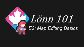 Lönn 101 - Map Editing Basics [Celeste Map Editor Tutorial]