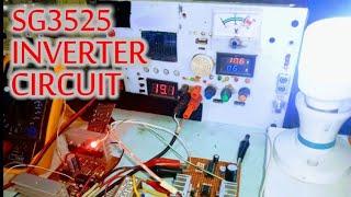 SG3525 Inverter Circuit:. Test run and Troubleshoot of Sg3525 inverter Circuit ( feedback loop)