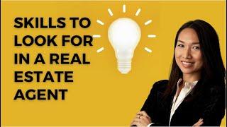 How to find a GREAT real estate agent. Skills good real estate agents should have. RealEstate tips