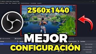 Cómo CONFIGURAR OBS STUDIO para GRABAR Y STREMEAR en 2k 60fps | 2024