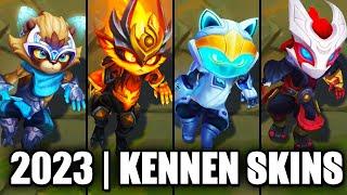 ALL KENNEN SKINS SPOTLIGHT 2023 | League of Legends