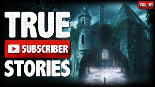 My Terrifying Urbex Encounter | 16 True Scary Subscriber Horror Stories From Reddit (Vol. 61)