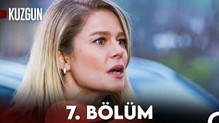 Kuzgun 7. Bölüm