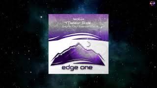 Isolux - Meteor Glide (Extended Mix) [EDGE ONE]