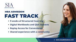 Introducing the MBA Admission Fast Track!