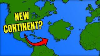 What If There Was A Continent In The Atlantic?