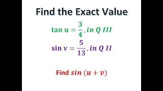 Find the exact value of sin(u+v), when given tan u and sinv