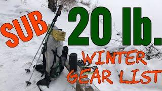 My Sub 20lb Winter Backpacking Gear List