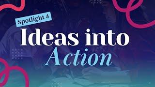 Engine Room Spotlight 4: Ideas into Action