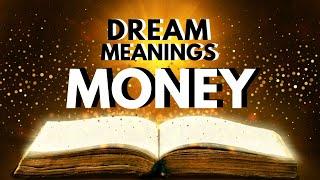 Dream meaning of Money