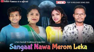 SANGAAT NAWA MEROM LEKA //New Santali Studio Version Song 2025 // Ajay_Rupali_D Sir_Nirmala //Top 10