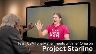 Team USA Ilona Maher meets with her Oma on Project Starline