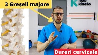 3 Greșeli majore care produc hernia de disc cervicală