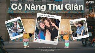 Vũ Trụ Ngừng Trôi, Love Is, Anh Đánh Rơi Người Yêu Này, Say Yes| Playlist THƯ GIÃN GenZ HOT Chill ˚𐙚