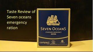 Taste Test Review of Seven oceans emergency ration